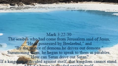 A reading from the Gospel according to Mark, 3:22-30