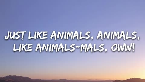 Animal(Lyrices)