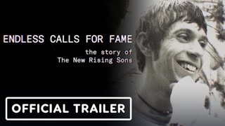 Endless Calls for Fame- The Story of the New Rising Sons - Official Trailer (2025)