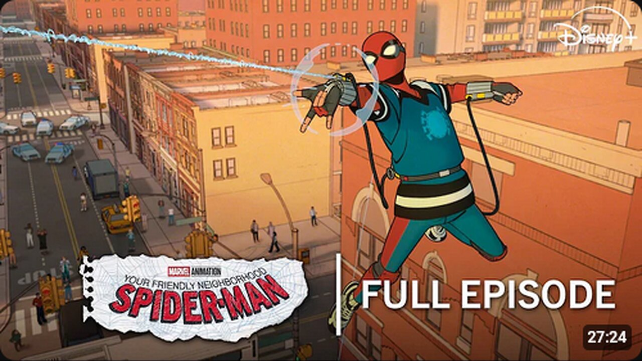 Your Friendly Neighborhood Spider-Man _ S1E1_ Amazing Fantasy _ Full Episode