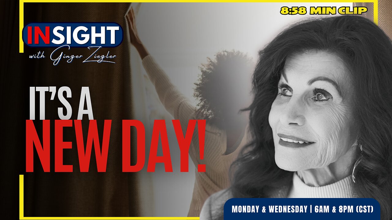 InSight with GINGER ZIEGLER | A NEW Day Dawning! CLIP