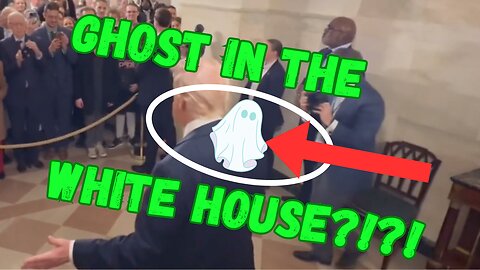 Is that a ghost in the White House