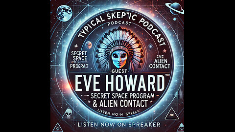 Conspiracy, Current Events, Paranormal Healing with Eve Howard - Typical Skeptic # 1785