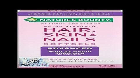 Nature's Bounty Advanced Hair Skin & Nails Argan-Infused Vitamin Supplement with Biotin Review