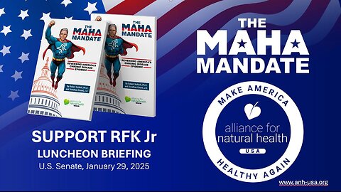 LIVE ANH Senate Briefing: Support RFK Jr and MAHA mandate - 1-29-25