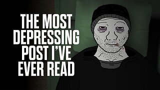 The Most Depressing Post I've Ever Read