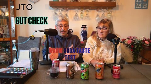 GUT CHECK CHALLENGE & WARM SODA TASTE TEST