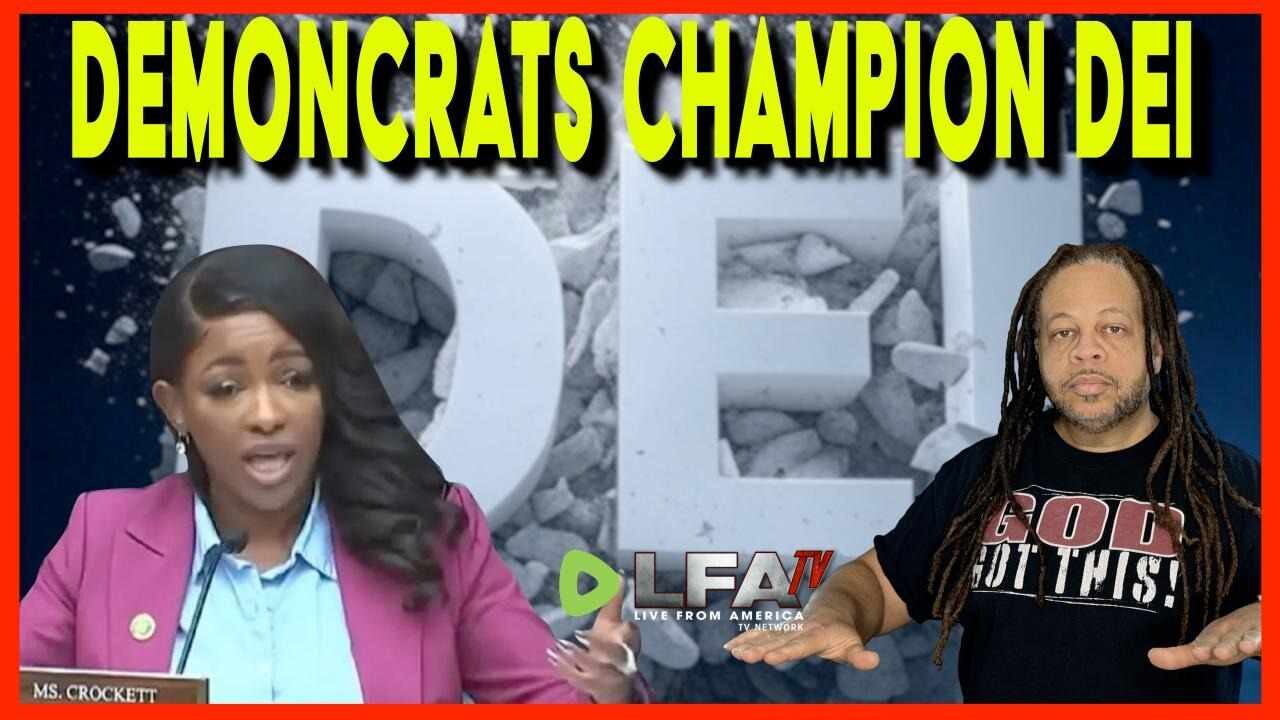 DEMONCRATS CHAMPION DEI | CULTURE WARS 1.31.25 2pm