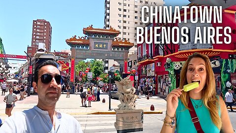 HAVE YOU VISITED THE CHINATOWN OF BUENOS AIRES?