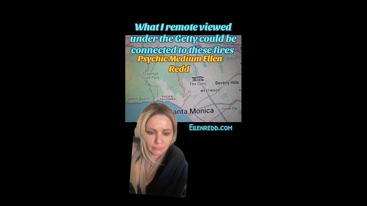 I remote viewed years ago under the Getty- are the fires related?