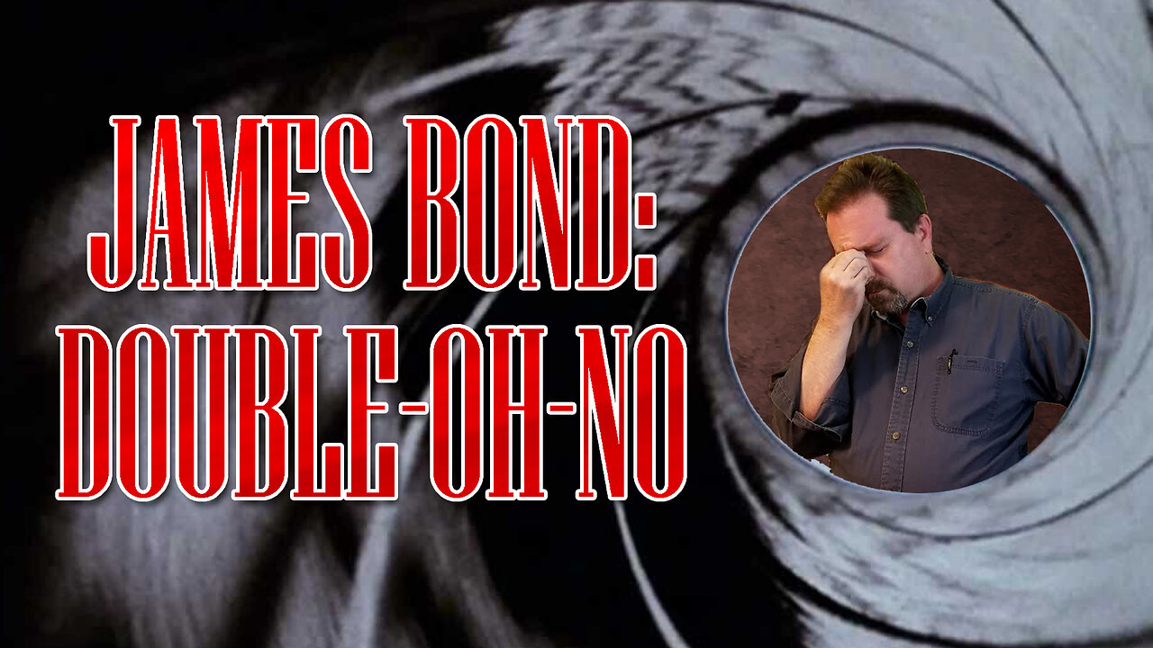 James Bond: Double-Oh-No!