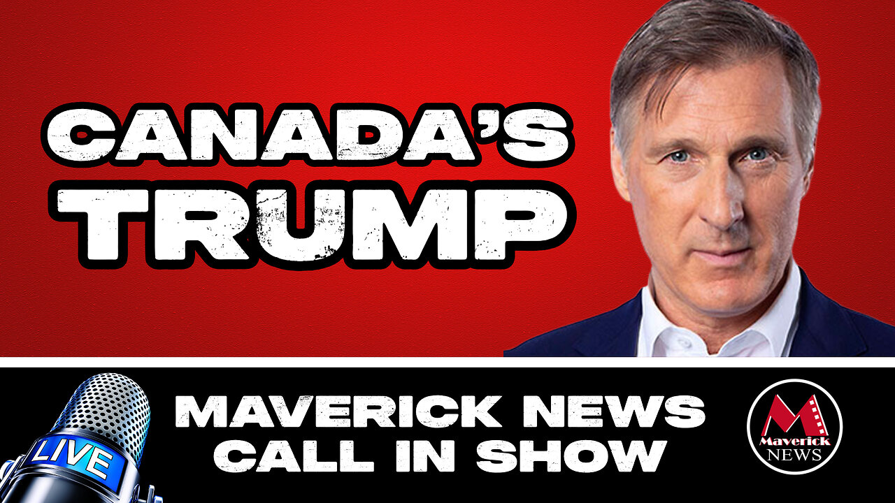 Politics Unleashed: PPC Leader Maxime Bernier On Tariffs and Ukraine | Maverick News