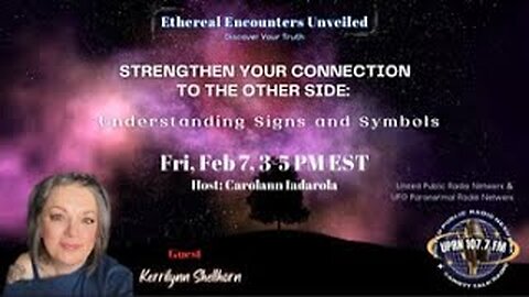 Ethereal Encounters Unveiled -Kerrilynn Shellhorn - Understanding Signs and Symbols