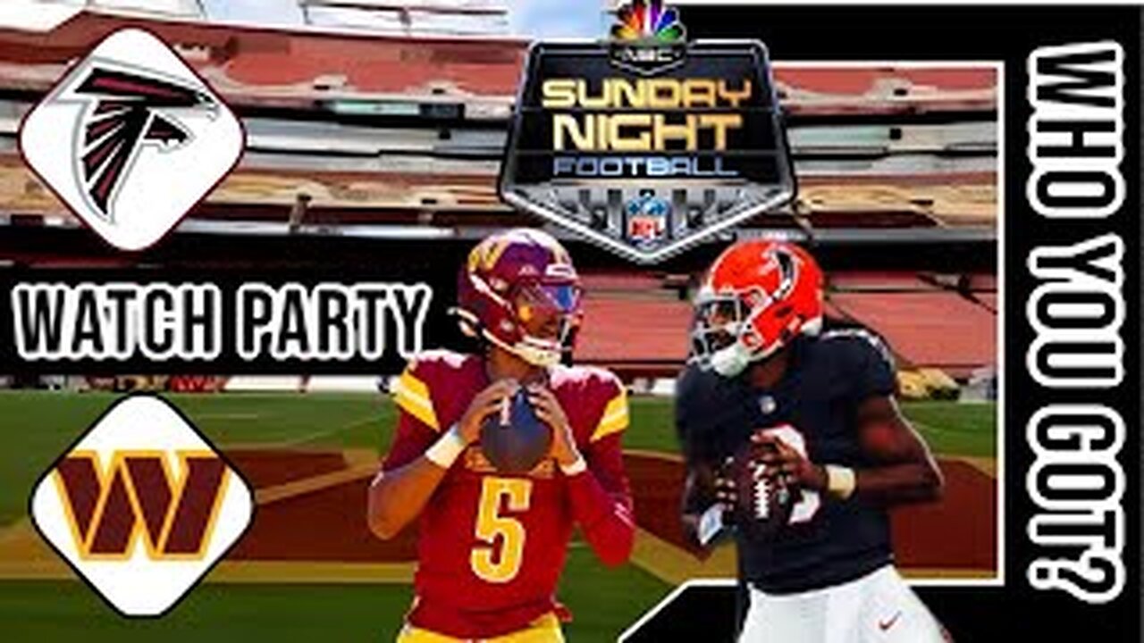 Atlanta Falcons vs Washington Commanders | Live Play by Play | Reaction Stream | NFL 24 SNF GAME 🏈🔥