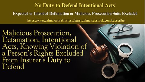 No Duty to Defend Intentional Acts