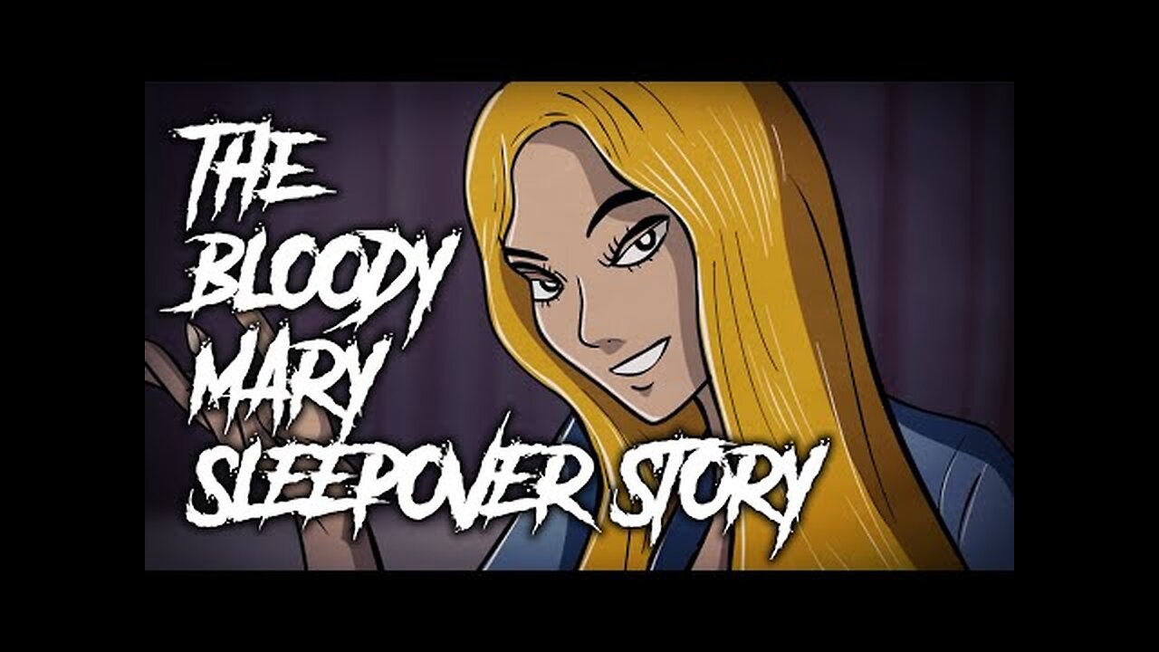 69 | The Bloody Mary Sleepover Story - Animated Horror Story