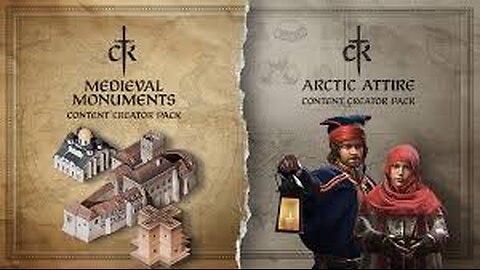 Crusader Kings III[Arctic Attire/Medieval Monuments] - I am going to try out these two DLCs