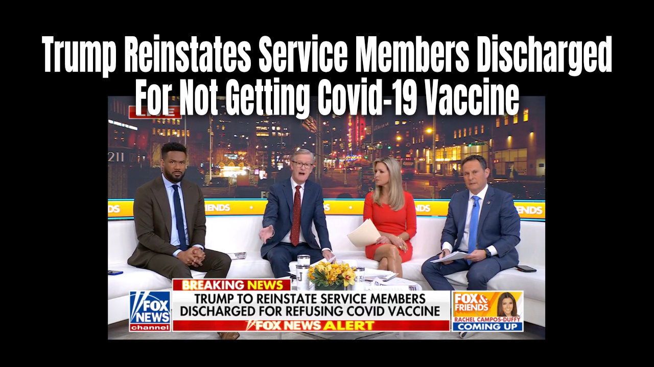 Trump Reinstates Service Members Discharged For Not Getting Covid-19 Vaccine