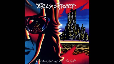 Billy Squier - Creatures of Habit