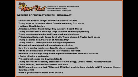 Weekend of February 8,9th 2025 News Blast