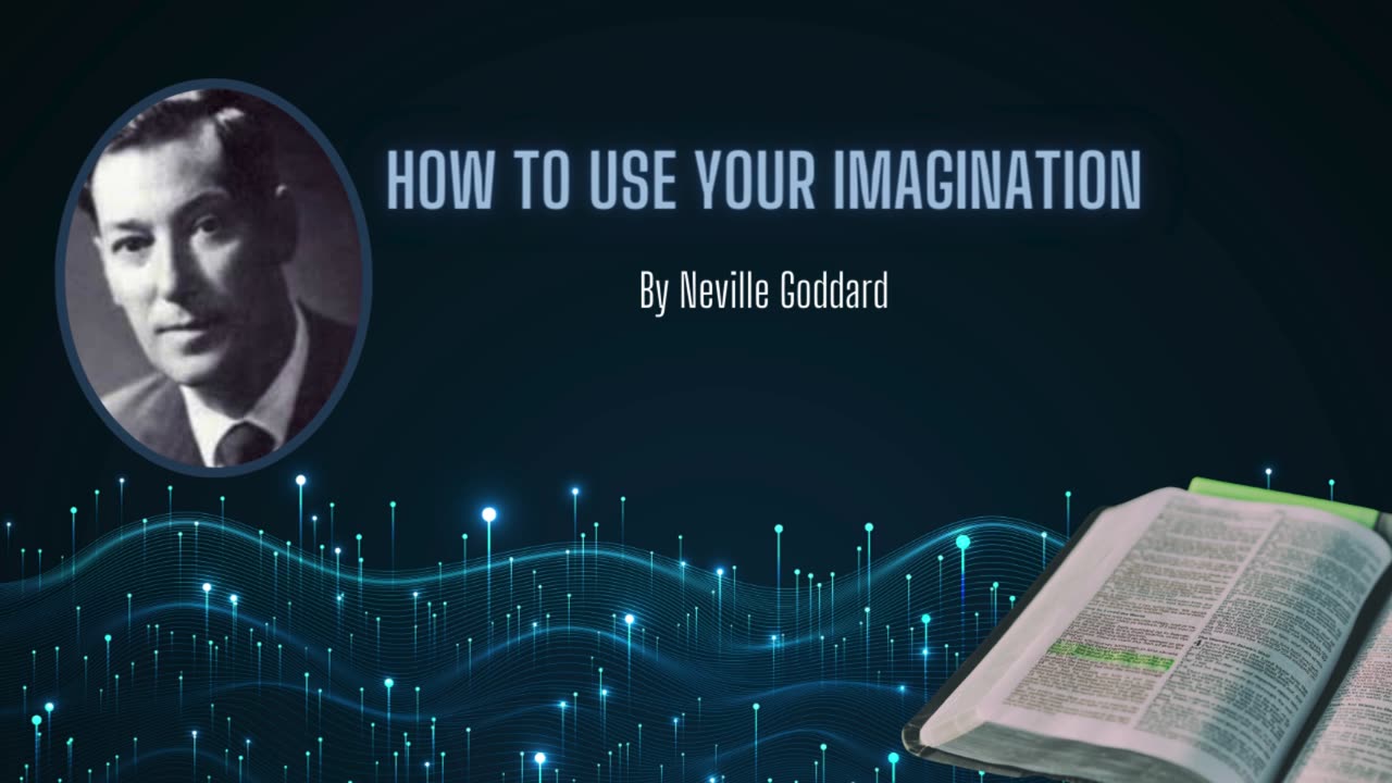 Neville Goddard Lecture - "How to Use Your Imagination" | Unveiling Symbolism in Scripture