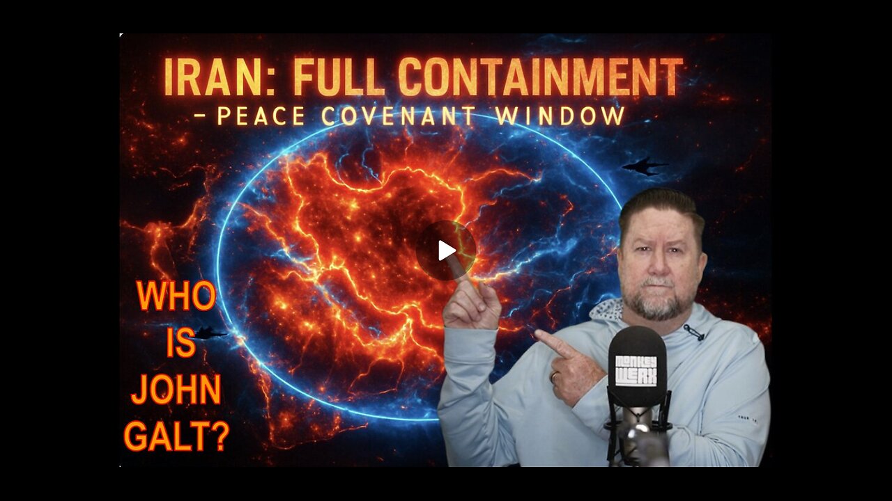 MONKEY WERX SITREP- IRAN: FULL CONTAINMENT - Peace Covenant Window. WHO IS JOHN QALT?