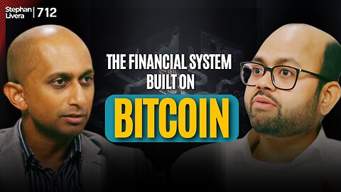 The Financial System Built on Bitcoin with Arnab Naskar | SLP712