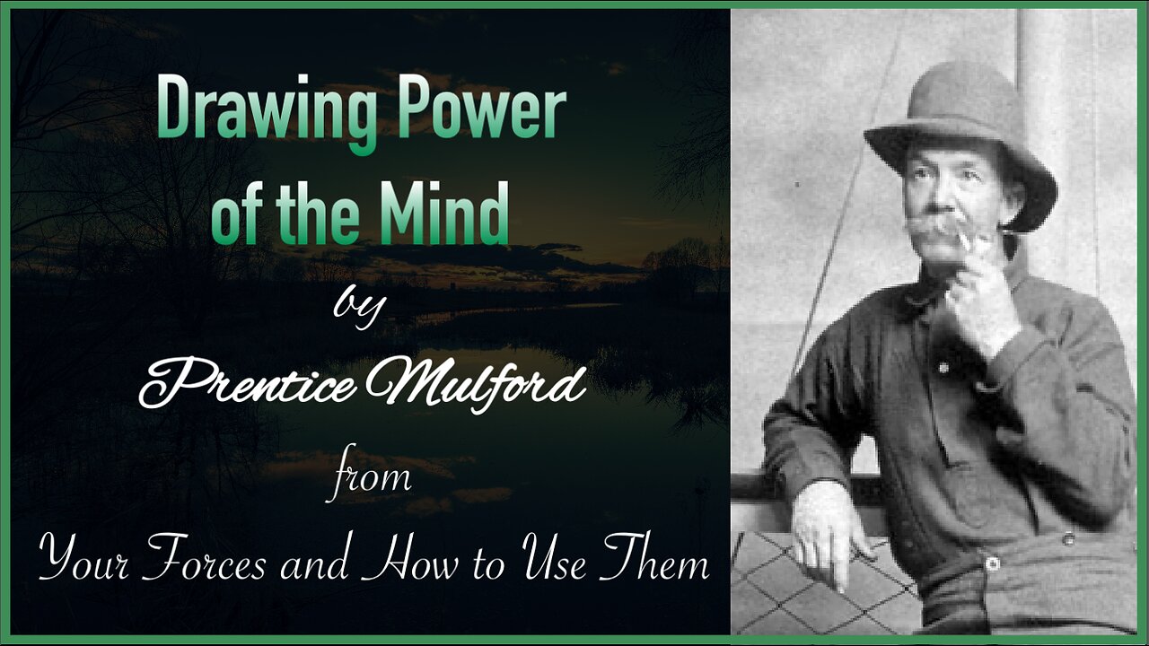 Drawing Power of the Mind by Prentice Mulford (audiobook)