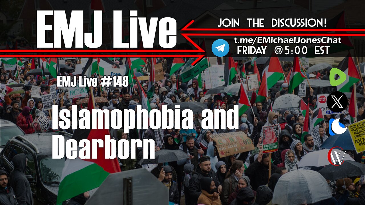EMJ Live 148: Islamophobia and Dearborn