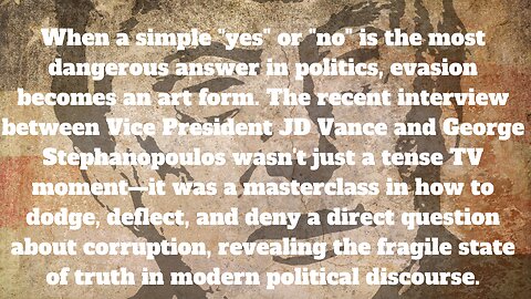 A Masterclass in Obfuscation: The Vance-Stephanopoulos Two-Step