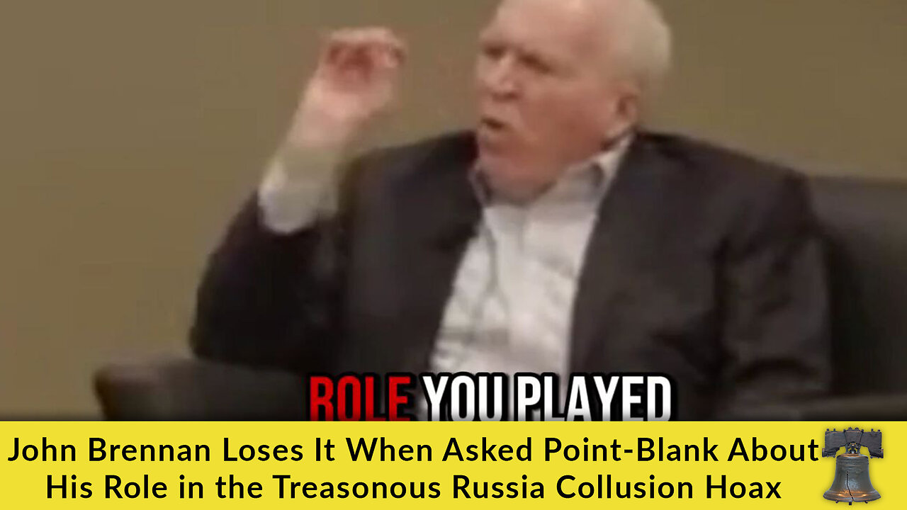 John Brennan Loses It When Asked Point-Blank About His Role in the Treasonous Russia Collusion Hoax