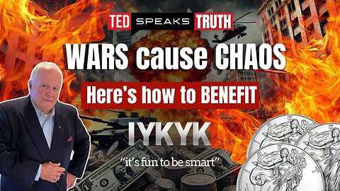WARS cause CHAOS Here’s how to BENEFIT ~I Y K Y K~ “it’s fun to be smart”