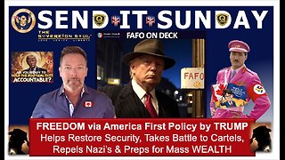 ⚡️SEND IT SUNDAY⚡️CIC Trump's FAFO Policy Kicking Deep State Nazi Ass Hard! War Next with Cartels?