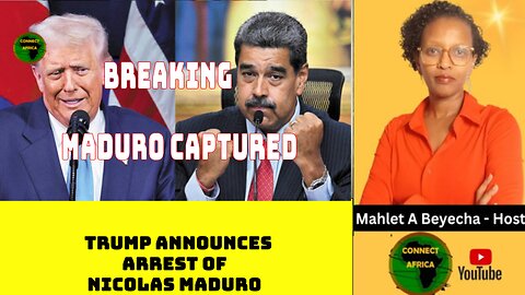 TRUMP ANNOUNCES ARREST OF VENZUELA'S NICOLAS MADURO