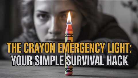 The Crayon Emergency Light: Your Simple Survival Hack #crayon #hack #emergencylight #survivalhacks