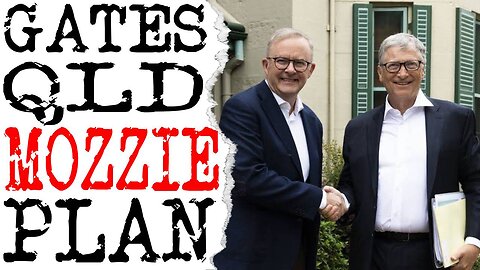 WHAT DOES BILL GATES HAVE PLANNED FOR QLD?