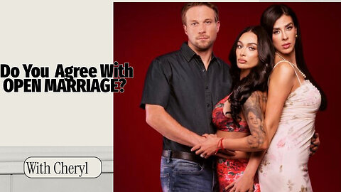 Do You Agree With OPEN MARRIAGE?