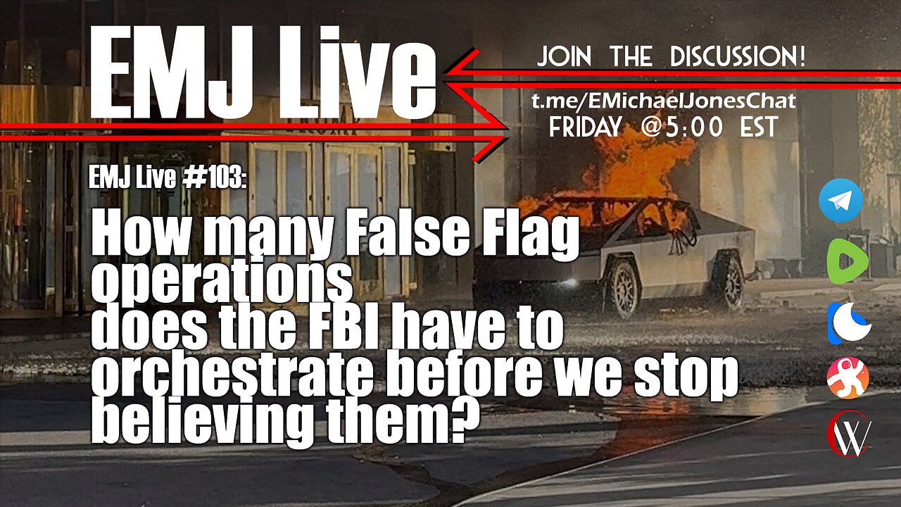 EMJ Live 103: How Many False Flag Operations Are Too Much?