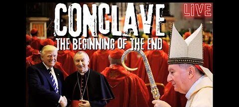 CONCLAVE - BEGINING OF THE END