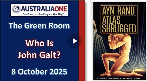 AustraliaOne Party (GR) - Who is John Galt (8 October 2025) IS JFK JR JOHN QALT?