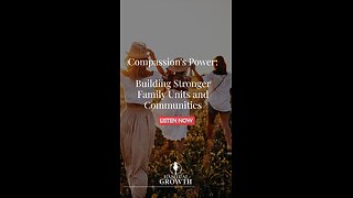 Compassion’s Power: Building Stronger Communities