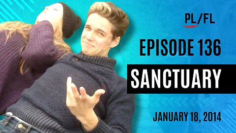 Past Liam - “Sanctuary” - January 18th, 2014