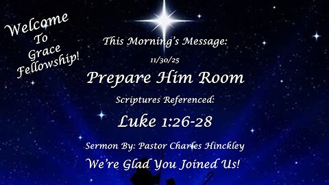 Prepare Him Room - 11.30.25