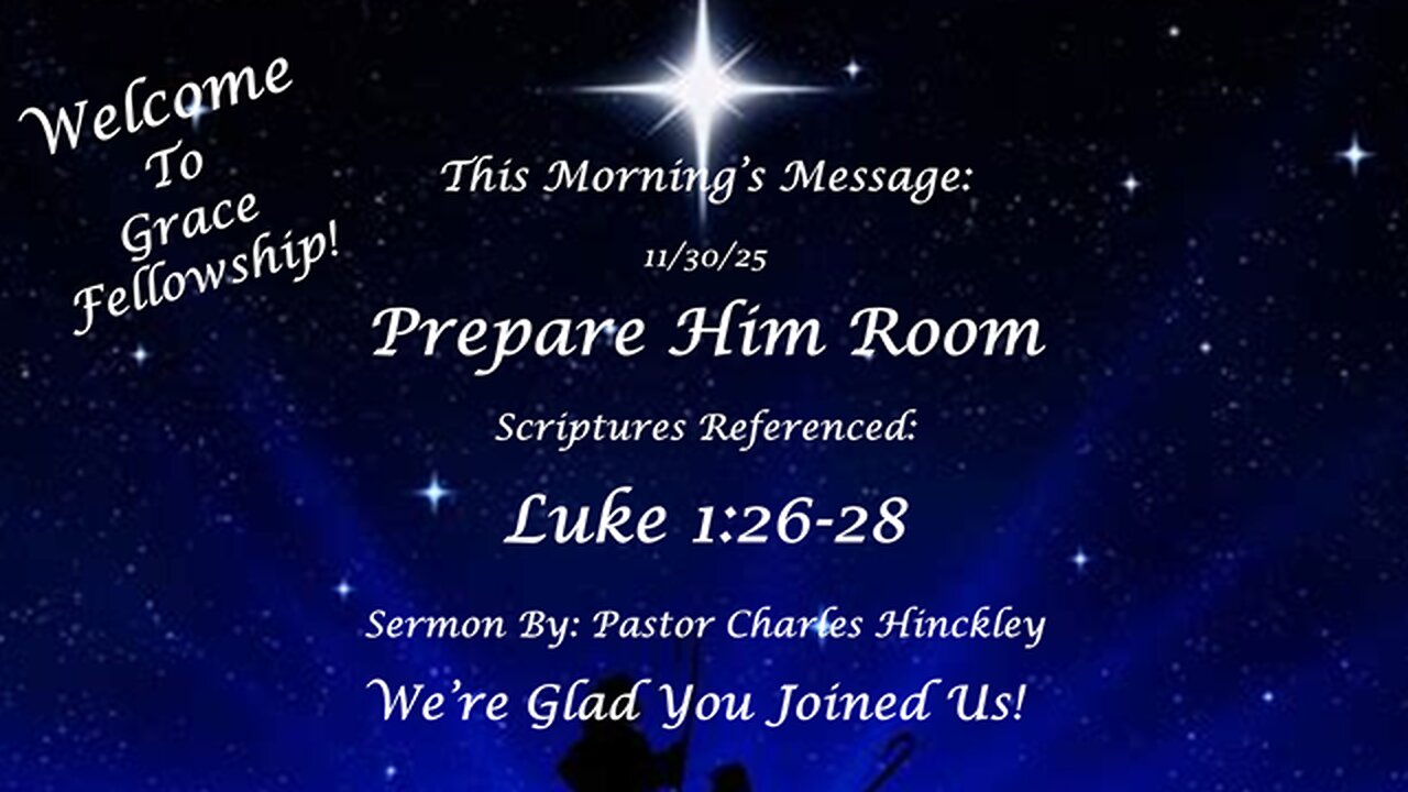 Prepare Him Room - 11.30.25