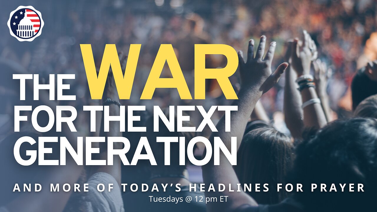 The War for the Next Generation