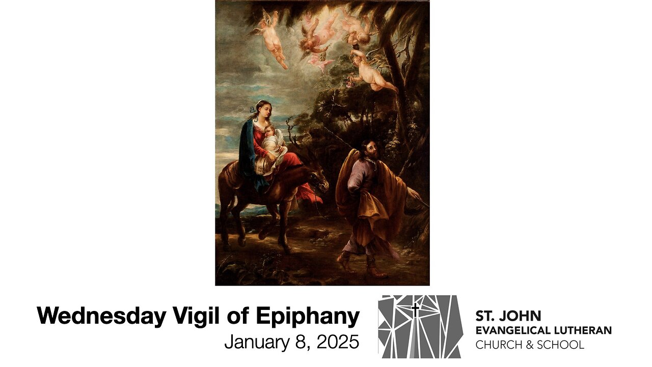 Wednesday Vigil of Epiphany — January 8, 2025