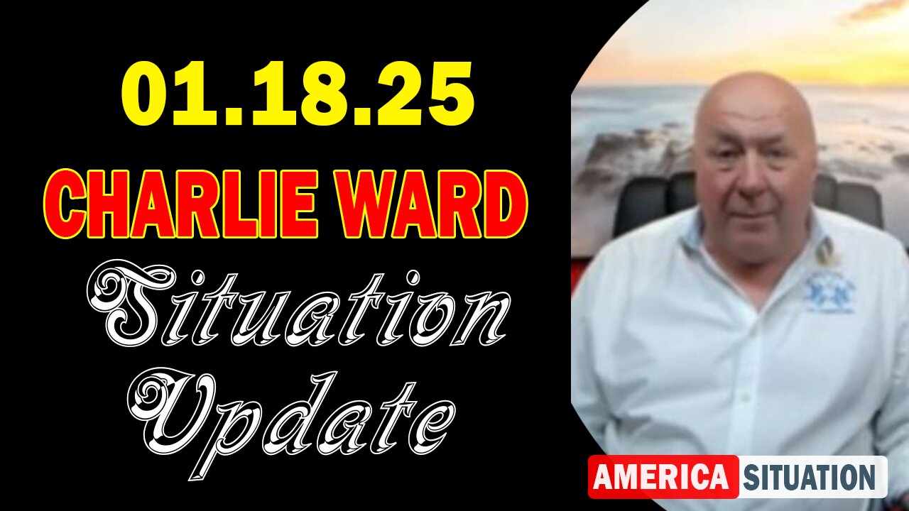 Charlie Ward Situation Update Jan 18: "Charlie Ward Daily News With Paul Brooker & Warren Thornton"