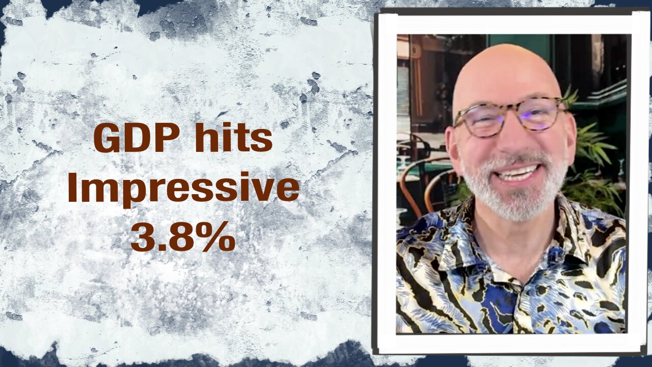 GDP hits Impressive 3.8%