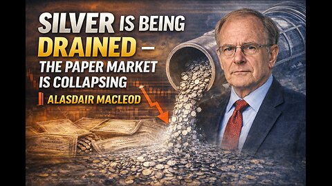 Silver Is Being Drained — Alasdair Macleod Says the Paper Market Is Breaking