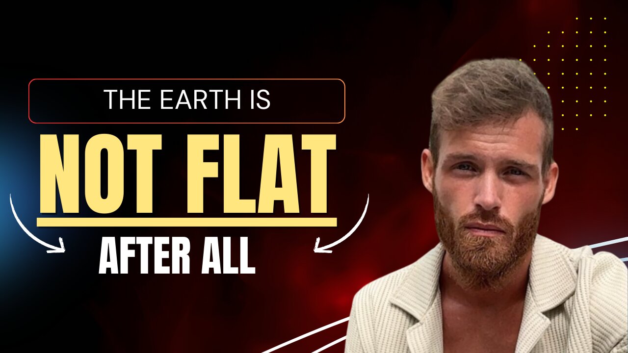 The Earth is NOT Flat After All